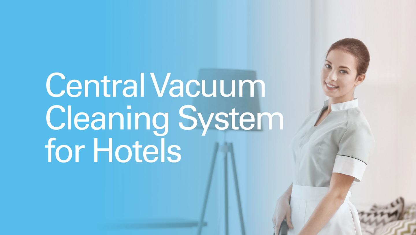 Halton promotes people’s wellbeing in hotel environments by providing clean and fresh indoor air with Halton’s central vacuum cleaning system (CVC)
