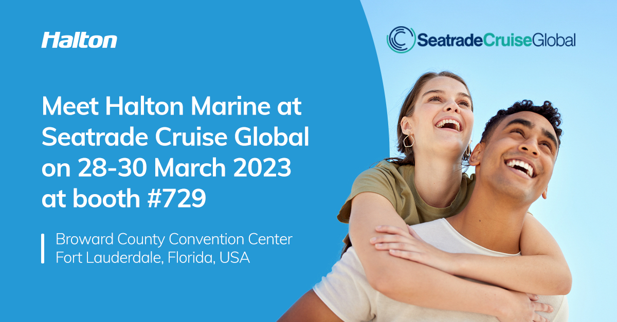 Meet Halton Marine at Seatrade Cruise Global on 28-30 March 2023