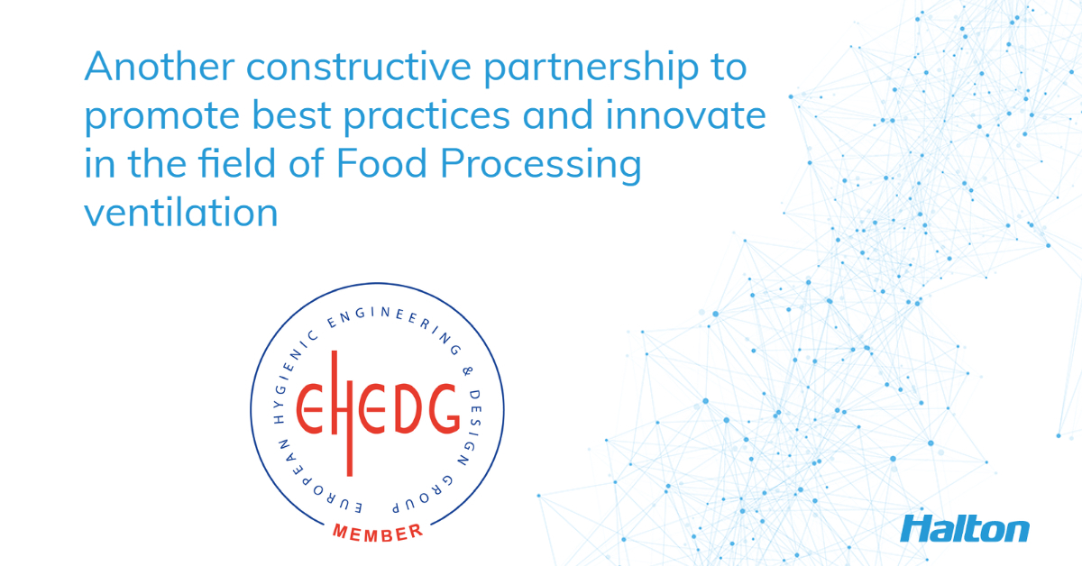 Halton Foodservice is pleased to announce its membership with EHEDG