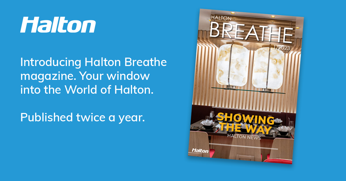 Introducing “Halton Breathe” – Halton Group’s New Magazine