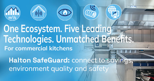 Halton Launches SafeGuard: An Integrated IoT Ecosystem to Transform Kitchen Safety, Efficiency, and Wellbeing